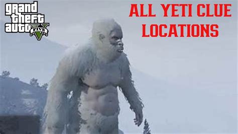 All Yeti Clue Locations In Gta Online Youtube