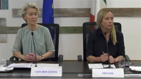 Lampedusa Meloni A Von Der Leyen Serve Una Missione Navale Europea