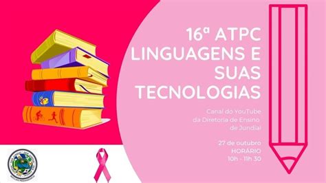 16a ATPC Linguagens E Suas Tecnologias Outubro Rosa YouTube