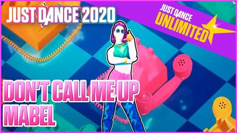 Just Dance 2020 Unlimited Dont Call Me Up First Try Youtube