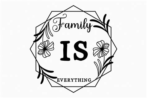 Family is Everything Graphic by designmaster · Creative Fabrica