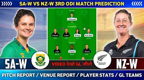 Sa W Vs Nz W Dream11 Prediction Sa W Vs Nz Wodi Dream11 Prediction Sa W Vs Nz W 3rd Odi Youtube