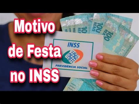 Inss Confirmada Grande Surpresa Motivo De Festa No Inss Youtube