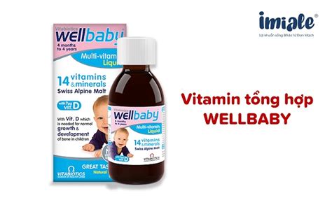 10 Loại Vitamin Tổng Hợp Cho Bé Tốt Nhất Hiện Nay