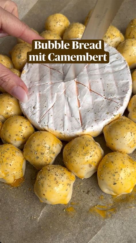 Mit K Se Gef Lltes Bubble Bread Mit Gebackenem Camembert Super Lecker