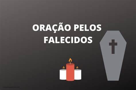 Ora O Pelos Falecidos Para Que Tenham Descanso Eterno Ora O Pelos