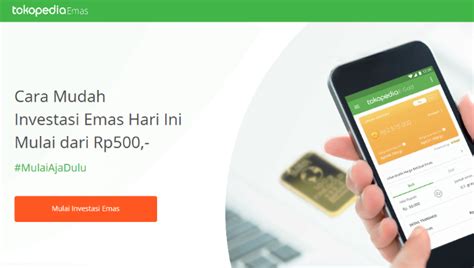 Cara Memulai Investasi Emas Di TokoPedia DailySocial Id