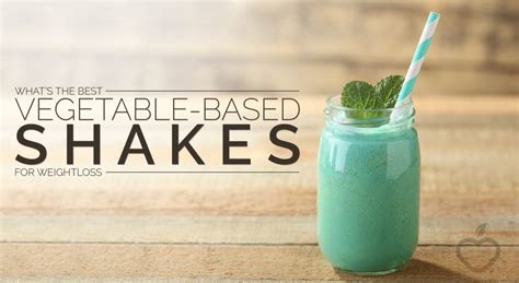 What’s The Best Vegetable-Based Shakes For Weight Loss - South Florida ...