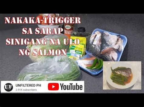 Unfiltered Ph Sinigang Na Ulo Ng Salmon Youtube