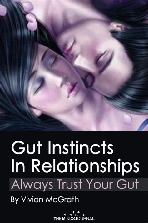 Gut Instincts In Relationships Always Trust Your Gut Gut Instinct Trust Your Gut Always