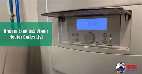 Rheem Tankless Water Heater Codes List Troubleshooting