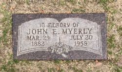 John Ezra Myerly 1882 1958 Mémorial Find a Grave