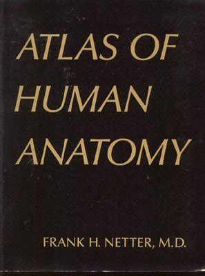 Atlas Of Human Anatomy Netter Frank H Zvab