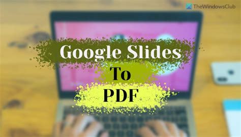 How To Save Google Slides As Pdf