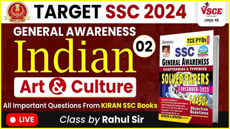 Indian Art And Culture Part 2 SSC CGL CHSL MTS Exam 2024 Kiran