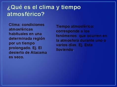 Clima Terrestre Objetivo Diferenciar Las Caractersticas Del Clima