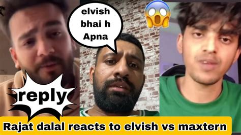 Rajat Dalal Elvish Yadav Ki Support M Rajat Dalal Reacts Over Elvish