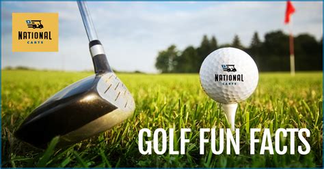 Golf Fun Facts | National Carts