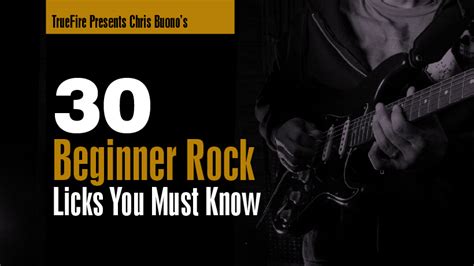 Beginner Rock Licks You Must Know Chris Buono Guitar Lessons