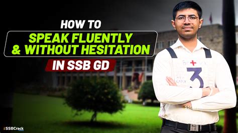 How To Speak Fluently And Without Hesitation In Ssb Gd