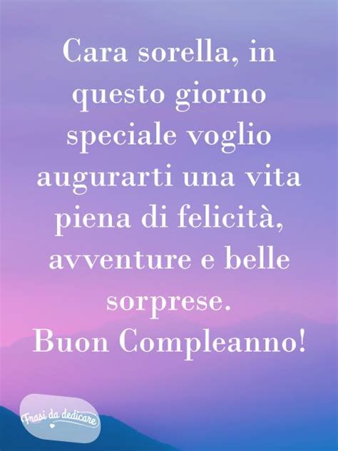 Lettera Ad Una Sorella Per Il Suo Compleanno Happy Birthday Life Is