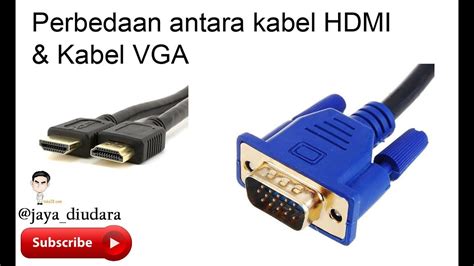 Perbedaan Antara Kabel HDMI Dan Kabel VGA YouTube