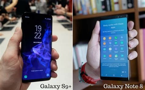 Galaxy S9 Plus Vs Note 8 Lequel Faut Il Choisir