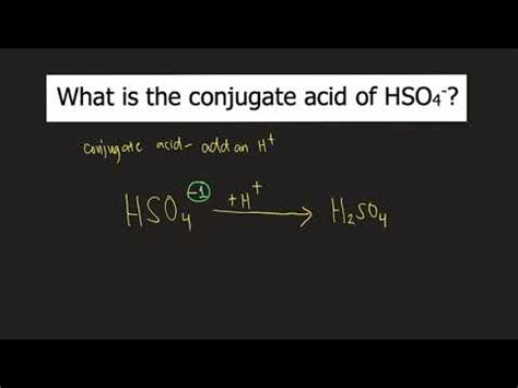 What Is The Conjugate Acid Of HSO4 YouTube