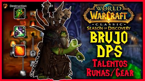 WOW CLASSIC SoD GUÍA BRUJO DPS COMPLETA EQUIPO TALENTOS RUNAS