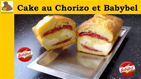 Cake Au Chorizo Et Babybel Recette Facile YouTube