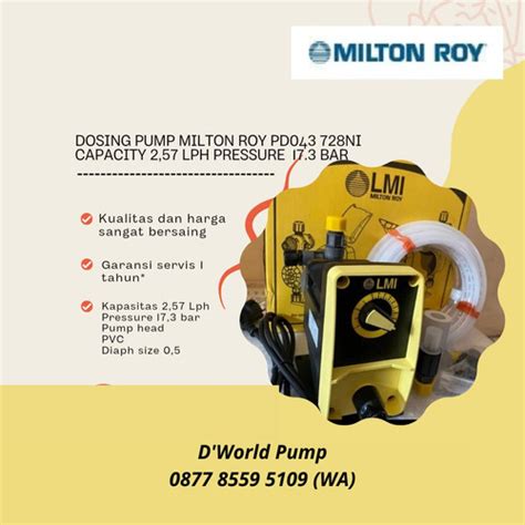 Jual Dosing Pump Milton Roy Pd Ni Kapasitas Lph Tekanan