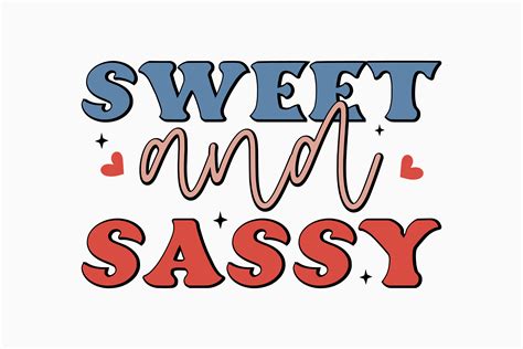 Free Sweet And Sassy Svg Retro Graphic By Svg Box · Creative Fabrica