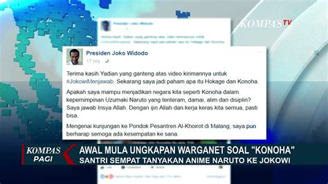 Jokowi Sempat Jawab Soal Istilah Konoha Saya Enggak Tahu Apa Itu