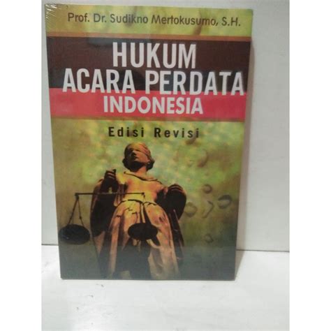 Jual Buku Hukum Acara Perdata Indonesia Edisi Revisi Prof Dr Sudikno