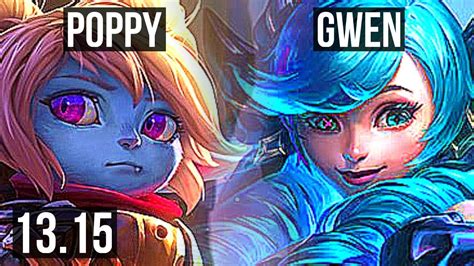 Poppy Vs Gwen Top 2 5m Mastery 8 1 2 700 Games Dominating Na