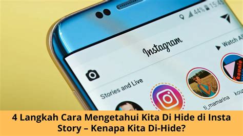 4 Langkah Cara Mengetahui Kita Di Hide Di Insta Story Kenapa Kita Di