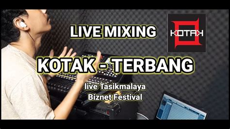 Kotak Terbang Biznet Festifal Tasikmalaya Live Mixing Multitrack