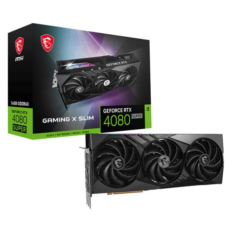 Msi Geforce Rtx 4080 Super 16g Gaming X Slim 16gb Gddr6x 256 Bit Dlss 3