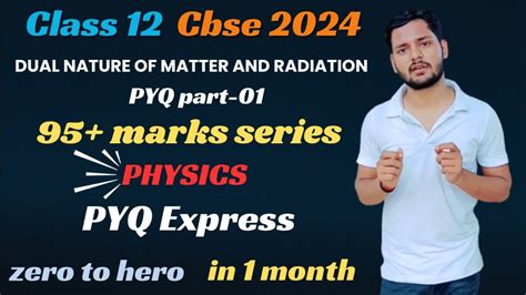 Class 12th PYQ Physics Dual Nature Of Matter And Radiation Most