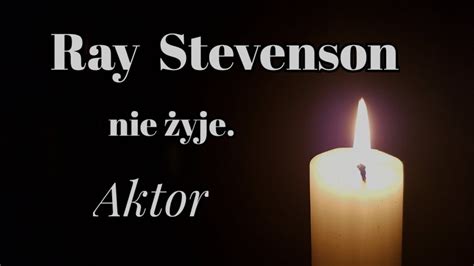 Ray Stevenson nie żyje Aktor YouTube