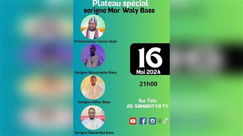 Plateau Sp Cial L Waxtaan Serigne Mor Waly Basse Youtube