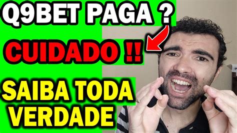 Q9BET PAGA ALERTA Q9BET É CONFIAVEL Q9BET DA PARA SACAR Q9BET