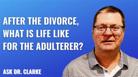 After The Divorce What Is Life Like For The Adulterer Ask Dr Clarke