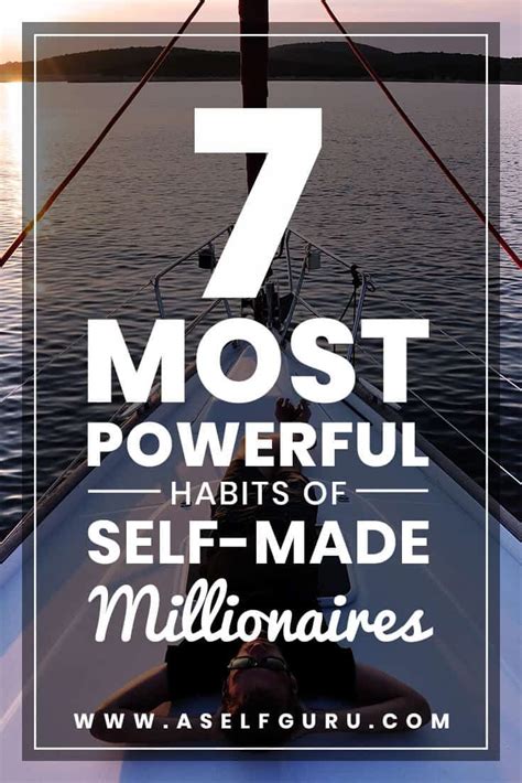 7 Most Powerful Habits Of Self Made Millionaires Artofit