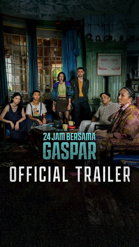 Trailer Perdana Jam Bersama Gaspar Rilis Mampu Menyaingi Level