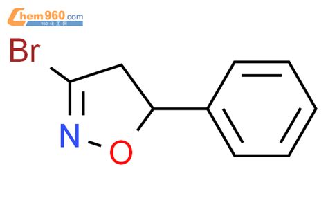 86256 88 43 溴 45 二氢 5 苯基异噁唑cas号86256 88 43 溴 45 二氢 5 苯基异噁唑中英文名分子式