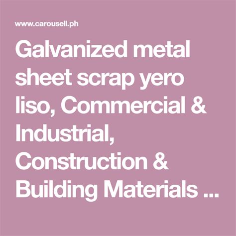 Galvanized Metal Sheet Scrap Yero Liso Commercial And Industrial