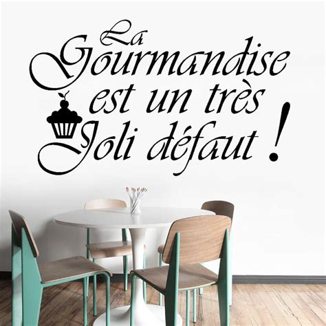 Sticker La gourmandise est un joli défaut Texte citation Jolie texte