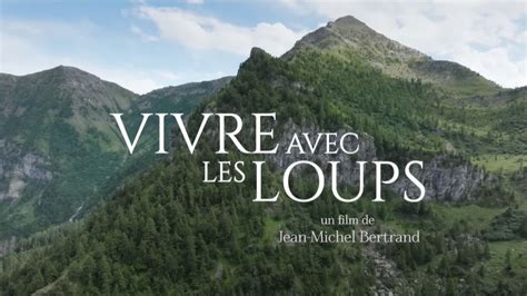 Alpes Du Sud Vivre Avec Les Loups Le Nouveau Film De Jean Michel