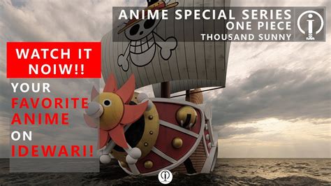 One Piece Thousand Sunny Anime Special Series Idewari Design Team